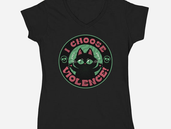 I Choose Violence Funny Cat