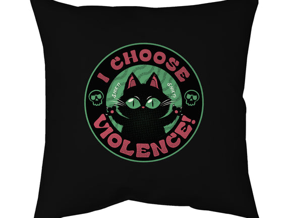 I Choose Violence Funny Cat