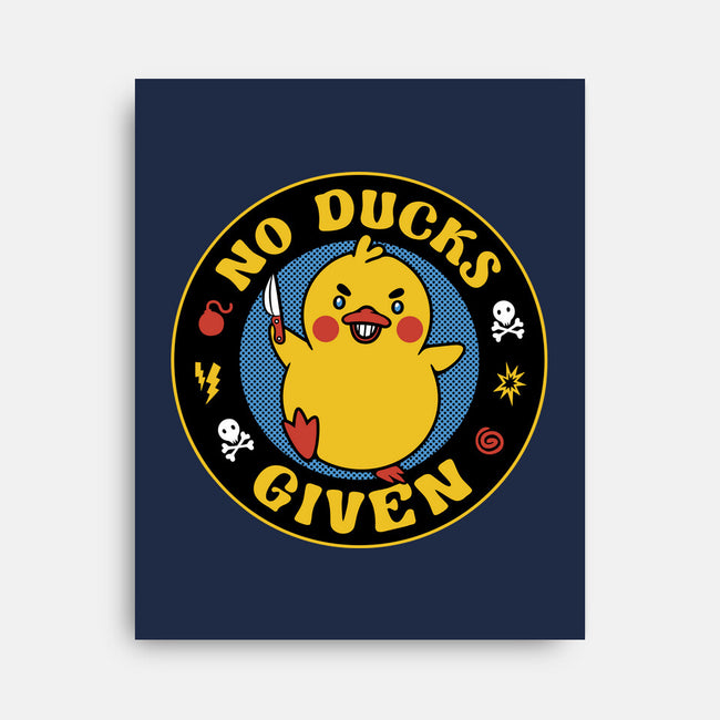 No Ducks Given Here-None-Stretched-Canvas-tobefonseca