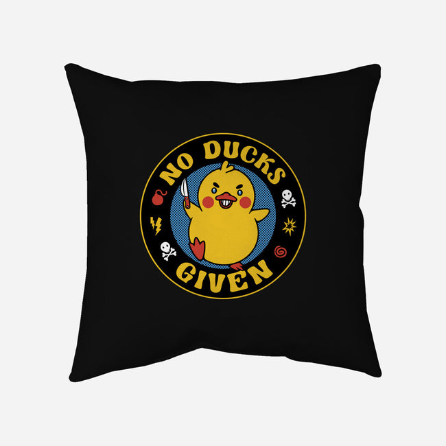 No Ducks Given Here-None-Removable Cover w Insert-Throw Pillow-tobefonseca