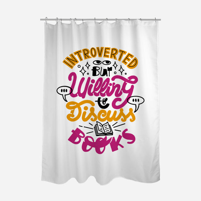 Willing To Discuss Books-None-Polyester-Shower Curtain-tobefonseca