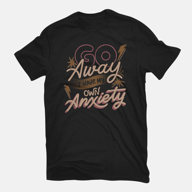 Go Away I Have My Own Anxiety-Youth-Basic-Tee-tobefonseca