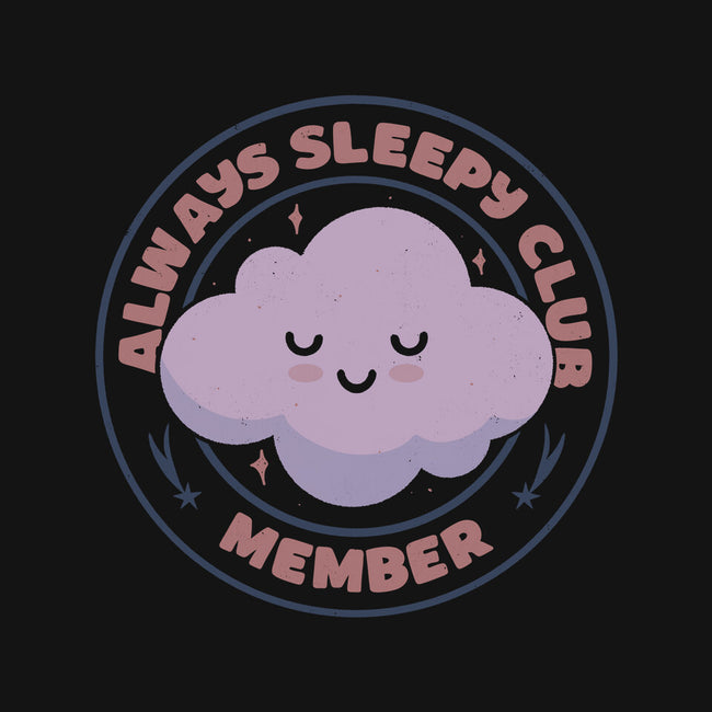 Always Sleepy Club Member-None-Mug-Drinkware-tobefonseca