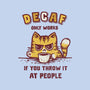 I Hate Decaf-None-Removable Cover w Insert-Throw Pillow-kg07