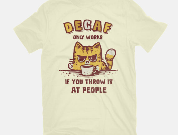 I Hate Decaf