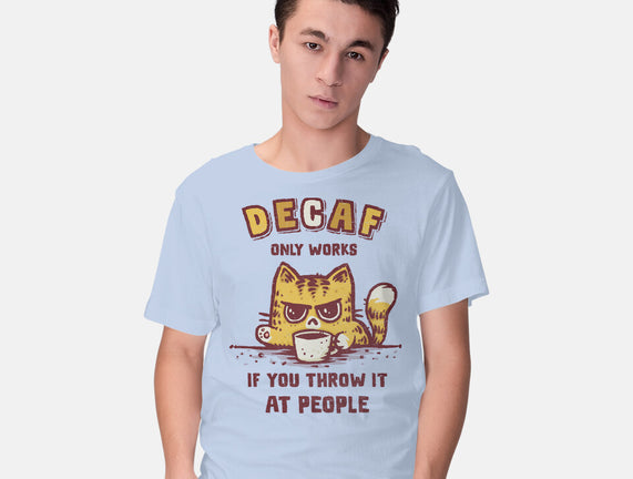 I Hate Decaf