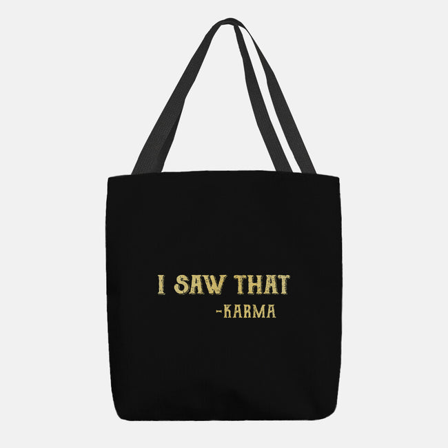 Karma Is Watching-None-Basic Tote-Bag-kg07