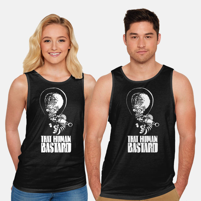 That Human Bastard-Unisex-Basic-Tank-zascanauta