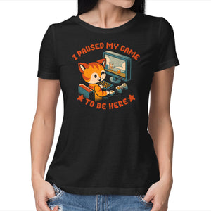 I Paused My Game To Be Here