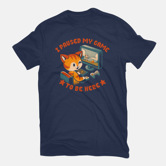 I Paused My Game To Be Here-Youth-Basic-Tee-worlddominationforcats