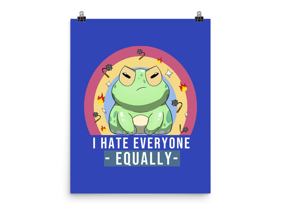 I Hate Everyone Equally