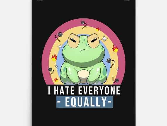 I Hate Everyone Equally