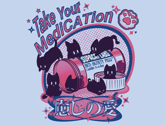 Take Your MediCATion