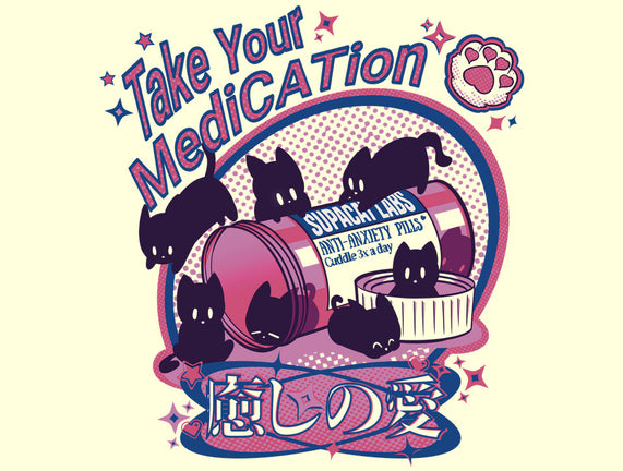 Take Your MediCATion