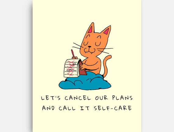 Let's Cancel Our Plans