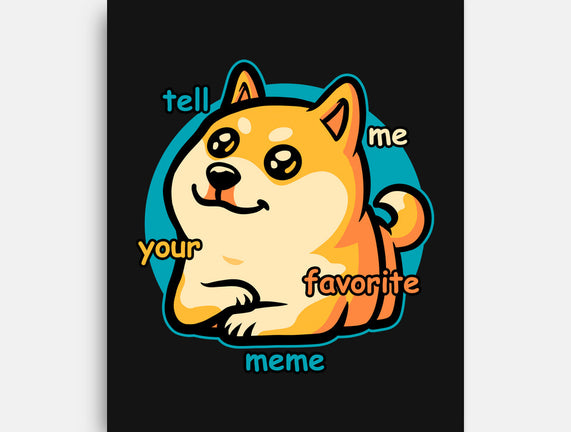 Favorite Meme Dog