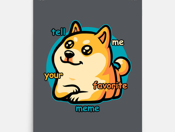 Favorite Meme Dog