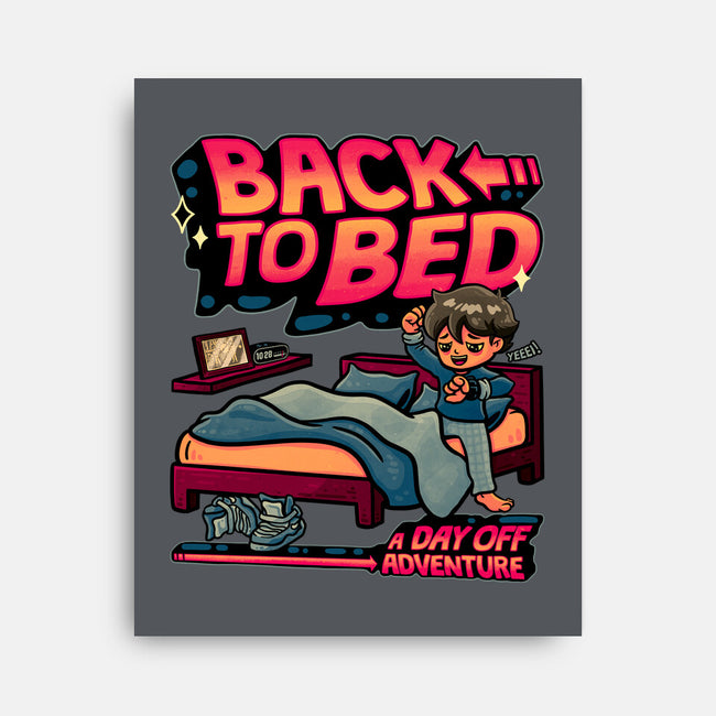 Back To Bed-None-Stretched-Canvas-teesgeex