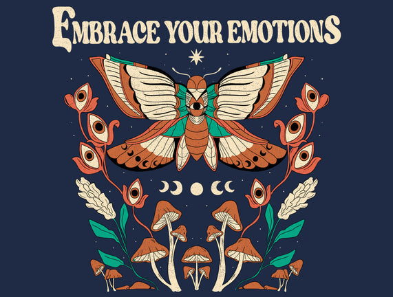 Embrace Your Emotions