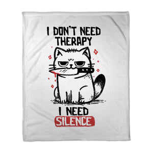I Don't Need Therapy I Need Silence