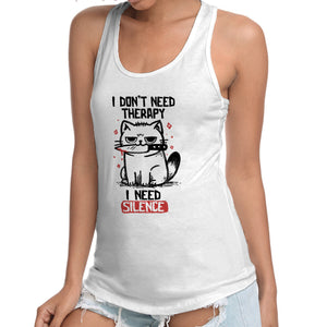 I Don't Need Therapy I Need Silence