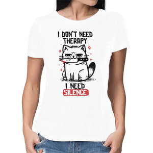 I Don't Need Therapy I Need Silence