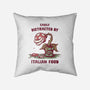 Easily Distracted By Italian Food-None-Removable Cover w Insert-Throw Pillow-kg07