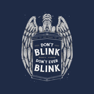 Don't Ever Blink