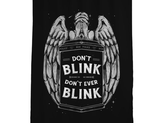 Don't Ever Blink