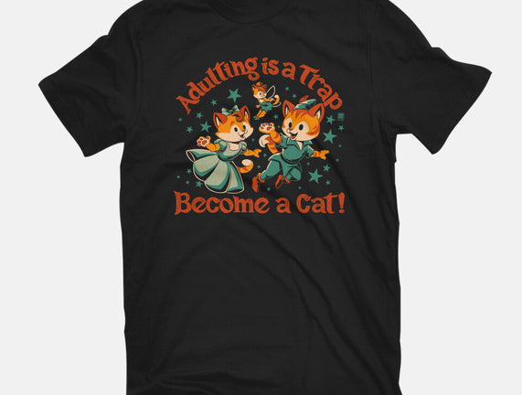 Become A Cat