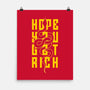 Hope You Get Rich-None-Matte-Poster-bloomgrace28