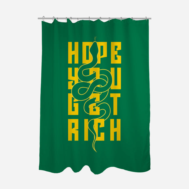 Hope You Get Rich-None-Polyester-Shower Curtain-bloomgrace28