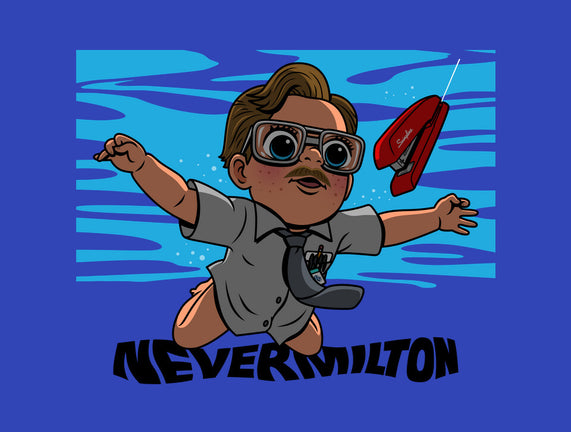 Nevermilton