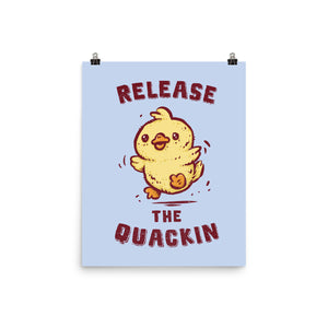 Release The Quackin