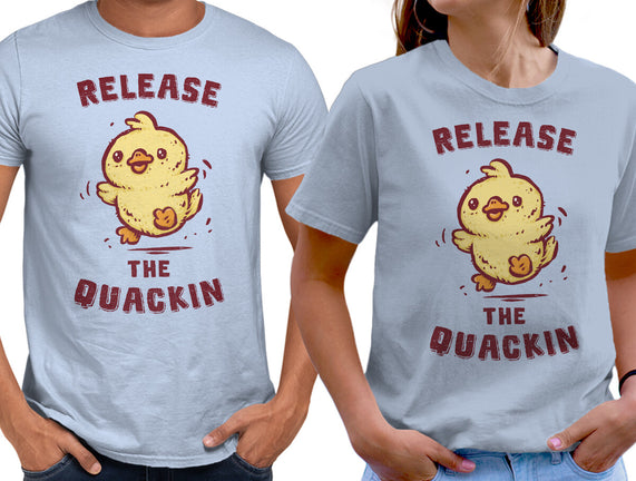 Release The Quackin