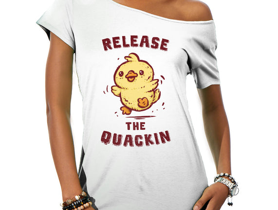 Release The Quackin