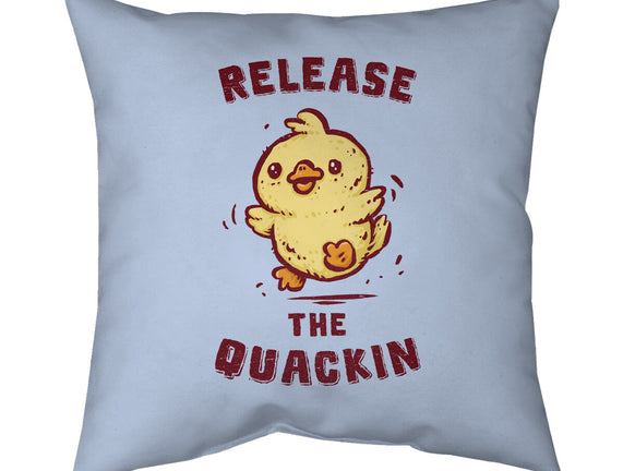 Release The Quackin