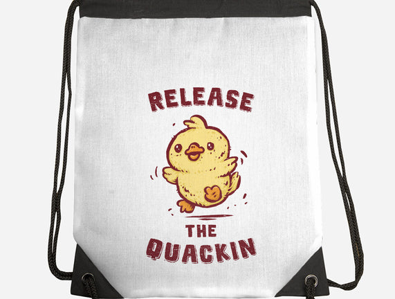 Release The Quackin