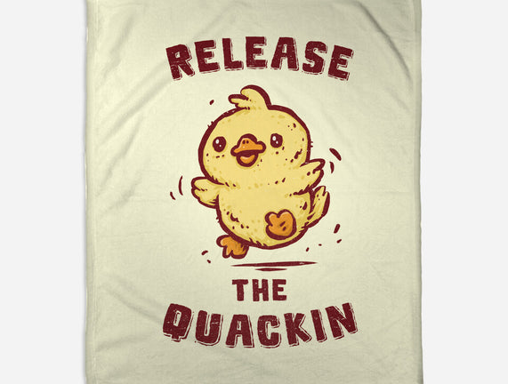 Release The Quackin