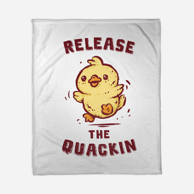 Release The Quackin-None-Fleece-Blanket-kg07