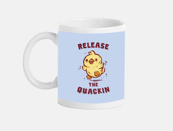 Release The Quackin