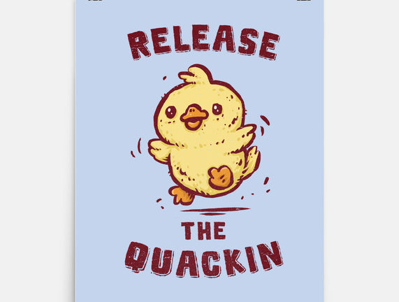 Release The Quackin