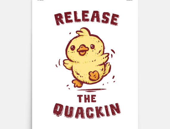 Release The Quackin