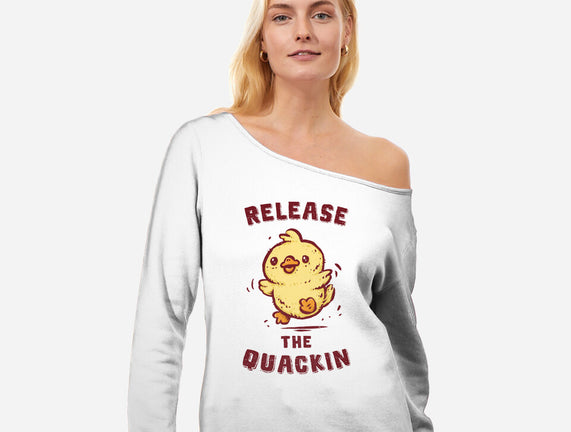 Release The Quackin