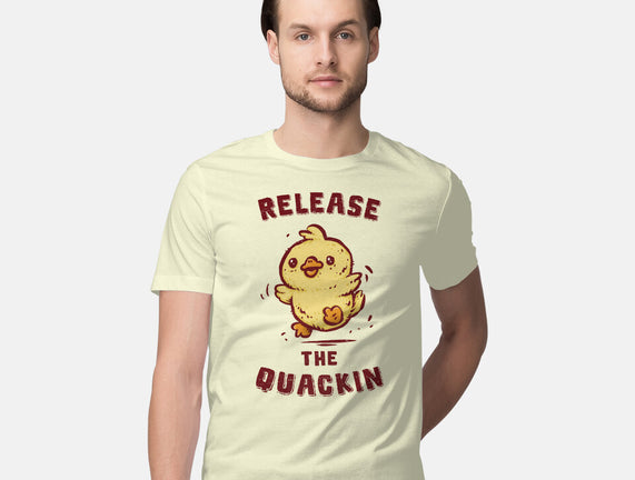 Release The Quackin