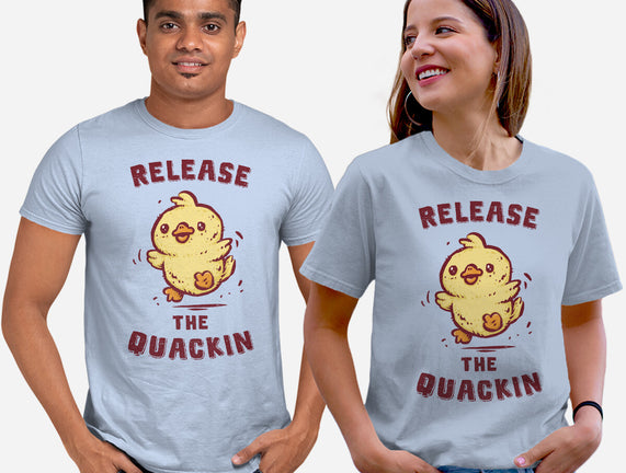 Release The Quackin