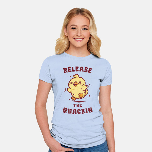 Release The Quackin-Womens-Fitted-Tee-kg07