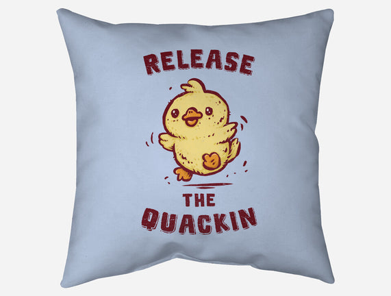 Release The Quackin