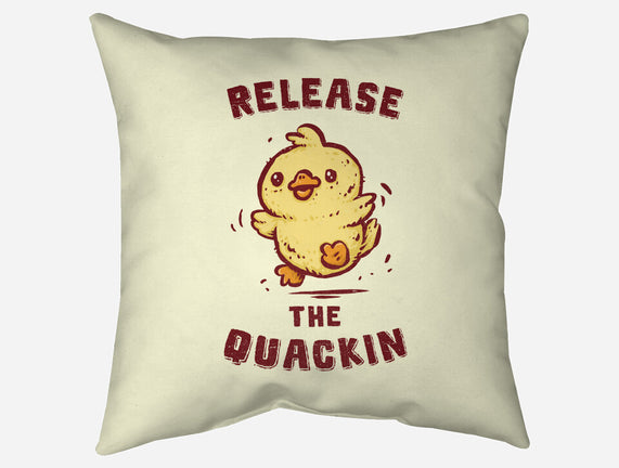 Release The Quackin