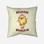 Release The Quackin-None-Removable Cover w Insert-Throw Pillow-kg07